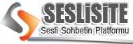 SesliSite.com, SesliSite, Seslisohbet, Seslichat, Seslisiteler,Mobil sesli siteler